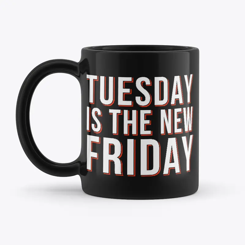 Tuesday Mug